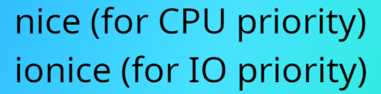 Read more about the article why do we need to use nice and ionice?