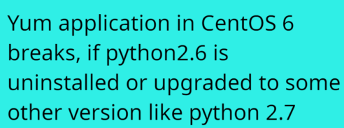 You are currently viewing Python2.6 dependency for yum in CentOS 6, RHEL 6?